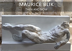 Maurice Blik: Then and Now